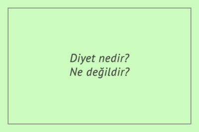 diyet nedir