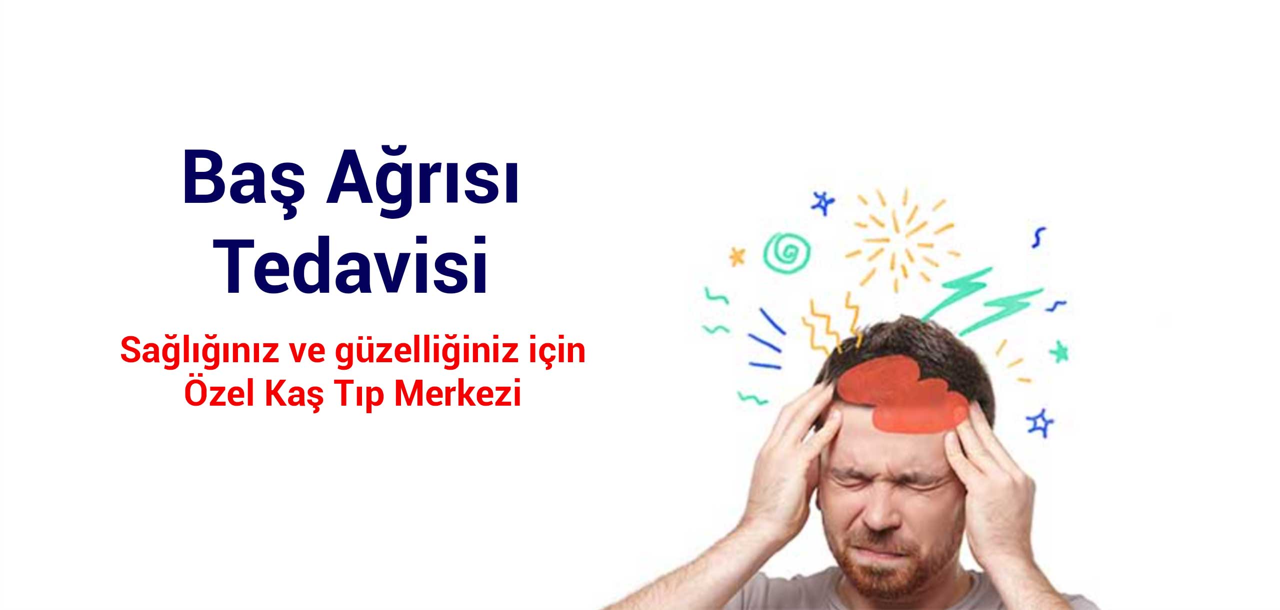 baş ağrısı tedavisi