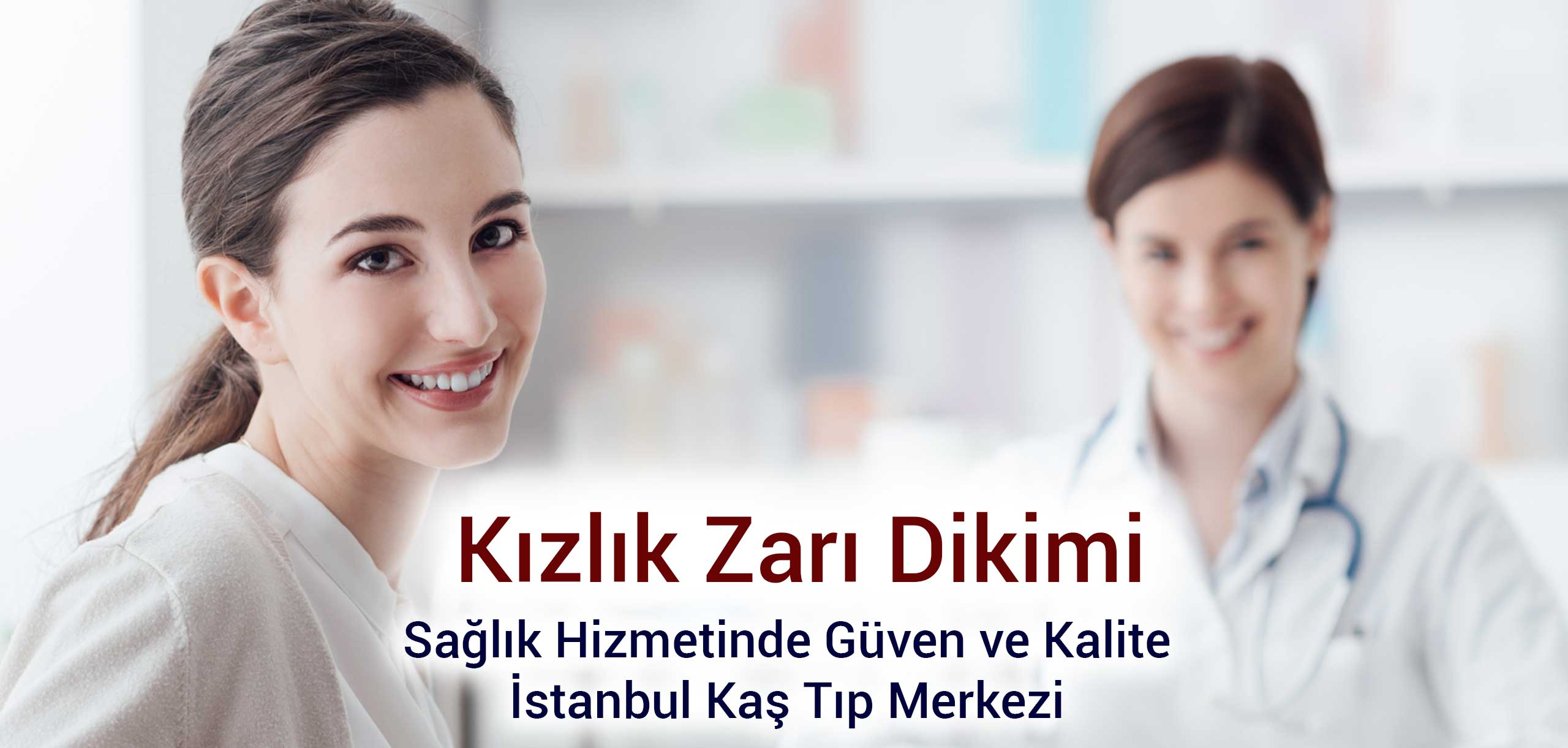 kızlık zarı dikimi