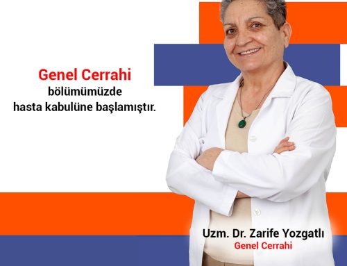 Zarife Yozgatlı / Genel Cerrahi