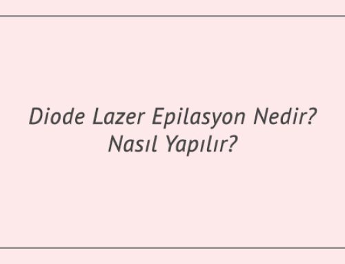 Diode Lazer Epilasyon Nedir? Nasıl Yapılır?