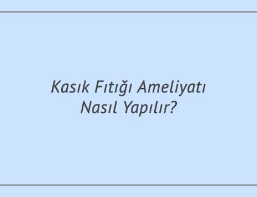 Kasık Fıtığı Ameliyatı Nasıl Yapılır?