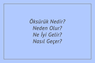 Öksürük Nedir? Neden Olur? Ne İyi Gelir? Nasıl Geçer?