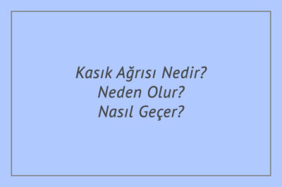 Kasık Ağrısı Nedir? Neden Olur? Nasıl Geçer?